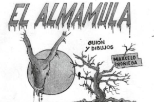 Historieta "El Almamula", leyenda de Santiago del Estero / por: Marcelo Noriega (Coyu)